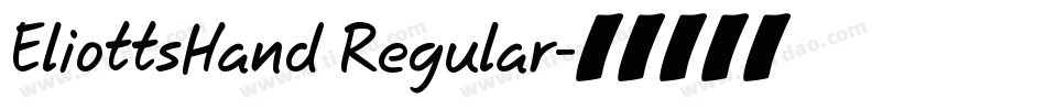 EliottsHand Regular字体转换